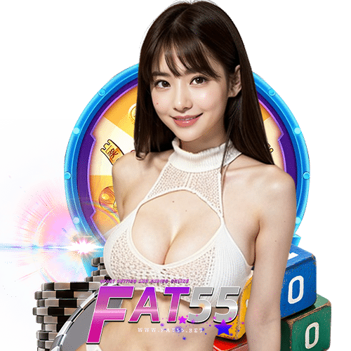 fat55 สล็อต